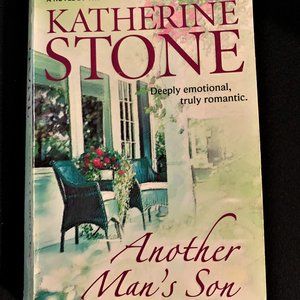 Another Man's Son by Katherine Stone 2004
